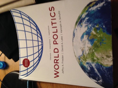 World Politics: Interests, Interactions, Institutions